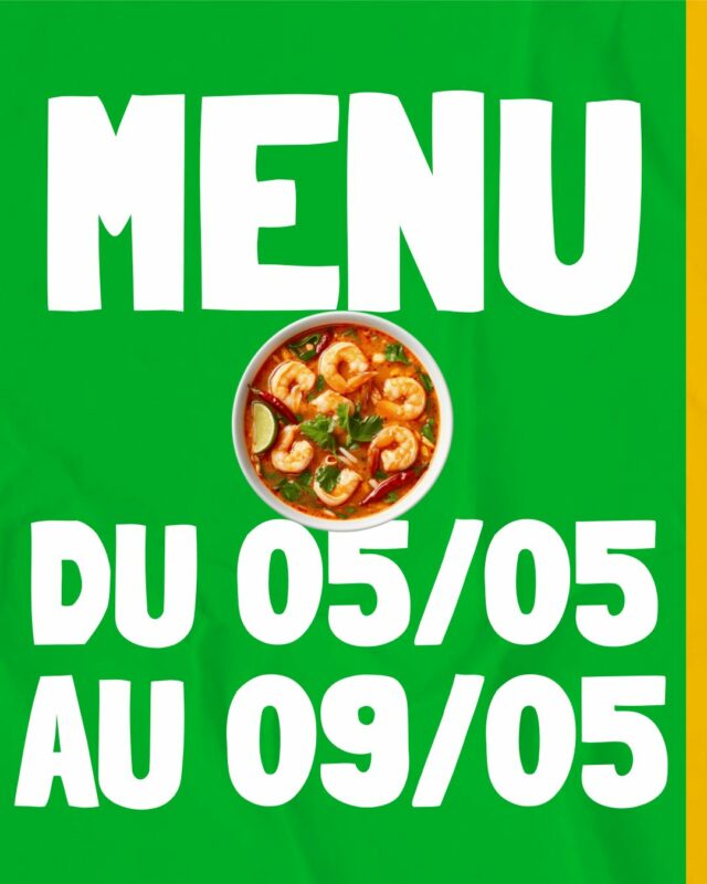 🍲 Mets de la première semaine de mai 🍲

Bonjour à toutes et à tous,

Pour cette première semaine du mois de mai, la cheffe met à l'honneur la soupe de crevette thaïlandaise (Tom Yam Kung).
Ce plat est parfait pour contrer la pluie.

N'hésitez pas à venir découvrir les autres plats.

#FoodBordeaux #TakeAway #Asianfood #VietFoodLovers #Thailandfood #Noodleslovers #VeggieBordeaux #bieresbordeaux #Foodporn #Menu #TraiteurMaison #PlatDuJour #CateringLife #MenuDeLaSemaine #CuisineMaison