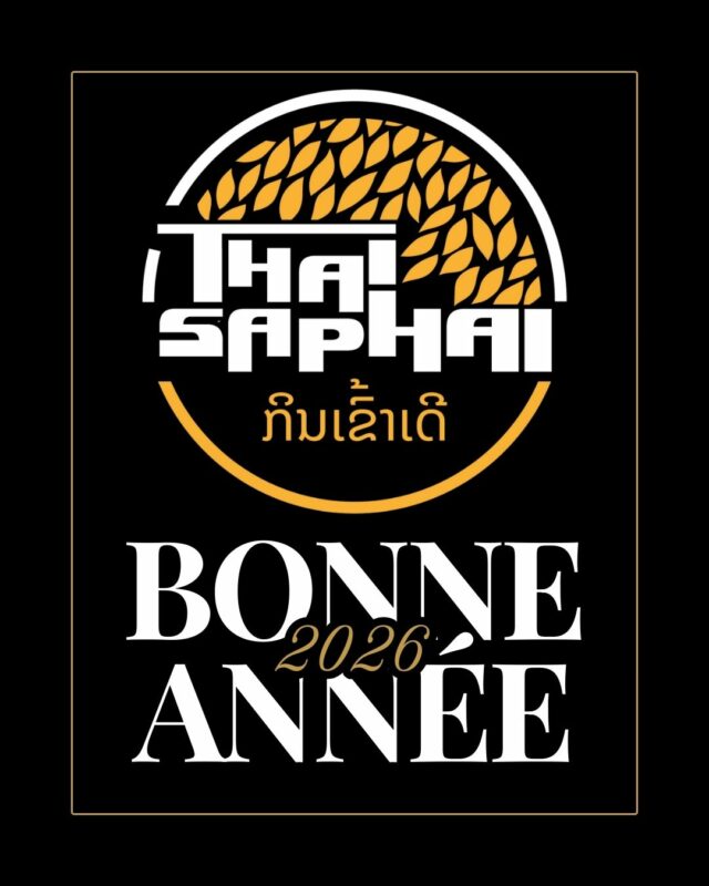 🎉🎊Bonne et heureuse année 2026🎉🎊

L'année 2025 a été marqué par de grands changements pour la famille Thai Saphai.

Du fond du cœur, merci à tous nos clients pour votre confiance, votre fidélité et votre soutien tout au long de cette année. C’est grâce à vous que nous avançons chaque jour avec passion.

En 2026, nous ferons tout notre possible pour poursuivre cette belle aventure, continuer à évoluer et vous offrir le meilleur, encore et toujours.

🙏✨ Merci pour votre confiance et nous vous souhaitons une belle et heureuse année 2026. ✨🙏